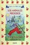 ANIMALES MIEDOSOS, LOS | 9788476470145 | RODRIGUEZ ALMODOVAR, ANTONIO