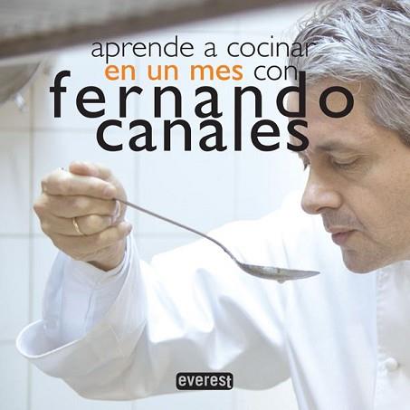 APRENDE A COCINAR EN UN MES CON FERNANDO CANALES | 9788444121086 | CANALES, FERNANDO