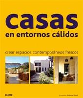 CASAS EN ENTORNOS CALIDOS ( CREAR ESPACIOS ... ) | 9788498012392 | TROCME, SUZANNE