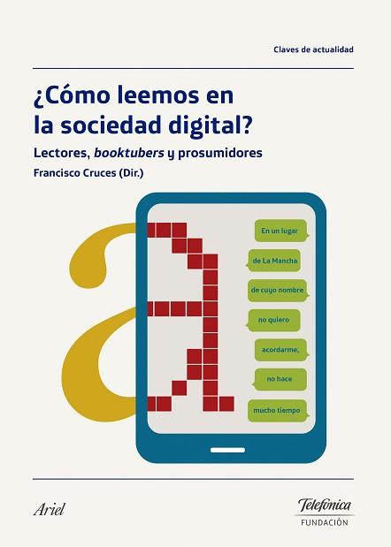 ¿CÓMO LEEMOS EN LA SOCIEDAD DIGITAL? | 9788408178453 | CRUCES VILLALOBOS, FRANCISCO / AA. VV.