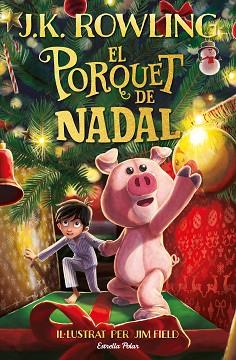 PORQUET DE NADAL | 9788413890500 | ROWLING, J.K.