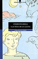 EMPAITAGRILLS I LA NOIA DE LA LLUNA, L` | 9788424682019 | DELGADO MERCADER, JOSEP FRANCESC