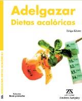 ADELGAZAR DIETAS ACALORICAS 8BUEN PROVECHO) | 9788484180067 | KOSTER, HELGA