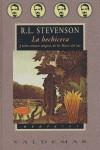 HECHICERA LA | 9788477024736 | R L STEVENSON