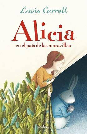 ALICIA EN EL PAÍS DE LAS MARAVILLAS (COLECCIÓN ALFAGUARA CLÁSICOS) | 9788420488233 | CARROLL, LEWIS