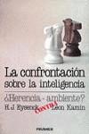 CONFRONTACION SOBRE LA INTELIGENCIA, LA | 9788436802276 | EYSENCK, HANS JURGEN ; KAMIN, LEON