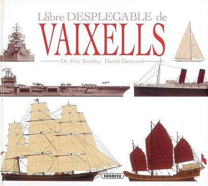 LLIBRE DESPLEGABLE DE VAIXELLS | 9788430525744 | KENTLEY, ERIC / HAWCOCK, DAVID