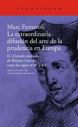 EL "ORACULO MANUAL" DE BALTASAR GRACIAN Y SU FORTUNA EXTRAORDINARIA | 9788417346584 | FUMAROLI, MARC