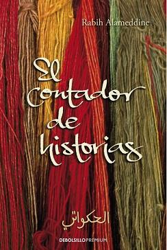 CONTADOR DE HISTORIAS EL | 9788499081021 | ALAMEDDINE, RABIH