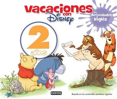 VACACIONES CON DISNEY 2 AÑOS | 9788444146386 | WALT DISNEY COMPANY