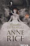 CANTICO DE SANGRE ( CRONICAS VAMPIRICAS ) | 9788496581708 | RICE, ANNE