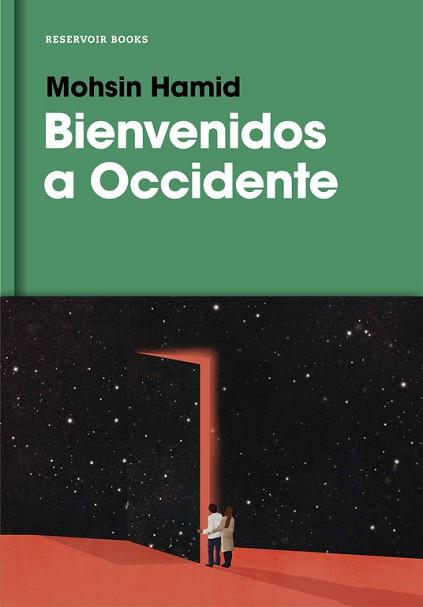 BIENVENIDOS A OCCIDENTE | 9788416709885 | MOHSIN HAMID