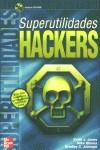 SUPERUTILIDADES HACKERS | 9788448137762 | JONES, KEITH J.