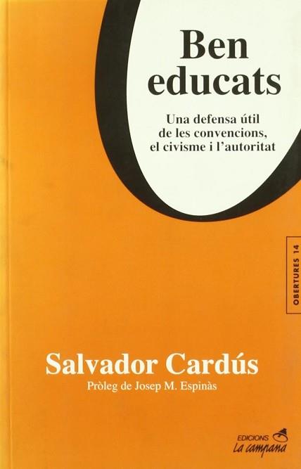 BEN EDUCATS -220 | 9788495616463 | CARDUS I ROS, SALVADOR