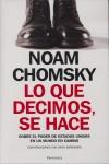 LO QUE DECIMOS SE HACE: SOBRE EL PODER DE ESTADOS UNIDOS ... | 9788483078341 | CHOMSKY, NOAM