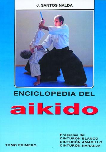 ENCICLOPEDIA DEL AIKIDO | 9788420303703 | SANTOS NALDA