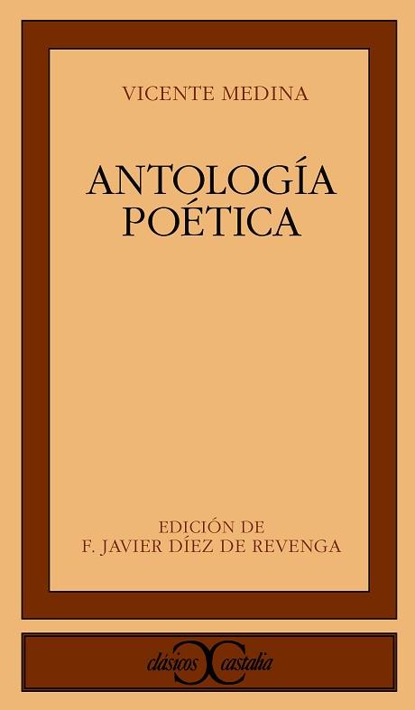 ANTOLOGIA POETICA (MEDINA) (CC 247) | 9788470398087 | MEDINA, VICENTE