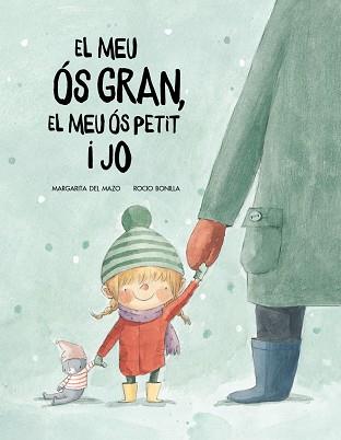 EL MEU OS GROS, EL MEU OS PETIT I JO | 9788417123529 | MARGARITA DEL MAZO / ROC?ÍO BONILLA