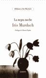 NEGRA NOCHE, LA (RUSTEGA) | 9788426413901 | MURDOCH, IRIS