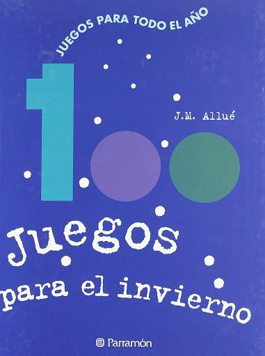 JUEGOS PARA EL INVIERNO | 9788434217799 | ALLUE, J.M.