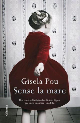 SENSE LA MARE | 9788466409001 | POU, GISELA