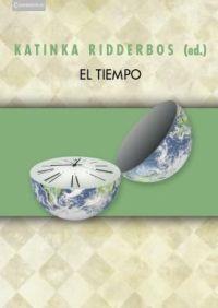 TIEMPO, EL | 9788483233429 | RIDDERBOS, KATINKA (ED.)