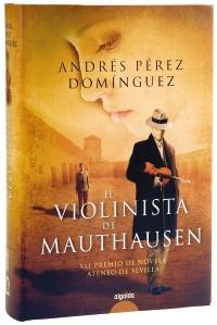 VIOLINISTA DE MAUTHAUSEN EL | 9788498772784 | PEREZ DOMINGUEZ, ANDRES