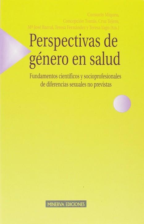 PERSPECTIVAS DE GENERO EN SALUD | 9788488123282 | VARIS