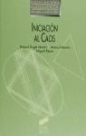 INICIACION AL CAOS.EDUCACION MATEMATICA EN SECUNDA | 9788477382935 | MORAN CABRE, MANUEL ... [ET AL.]