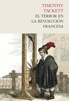 EL TERROR EN LA REVOLUCIÓN FRANCESA | 9788494339288 | TACKETT, TIMOTHY