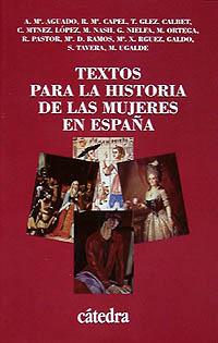 TEXTOS PARA LA HISTORIA DE LAS MUJERES DE ESPAÑA | 9788437612430 | VARIOS