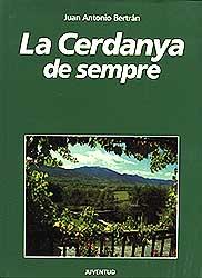 CERDANYA DE SEMPRE LA | 9788426126610 | BERTAN, JUAN ANTONIO