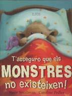 T'ASSEGURO QUE ELS MONSTRES NO EXISTEIXEN | 9788484233169 | SMALLMAN, STEVE / PEDLER, CAROLINE