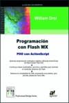 PROGRAMACION CON FLASH MX POO CON ACTIONSCRIPT | 9788496097148 | DROL, WILLIAM