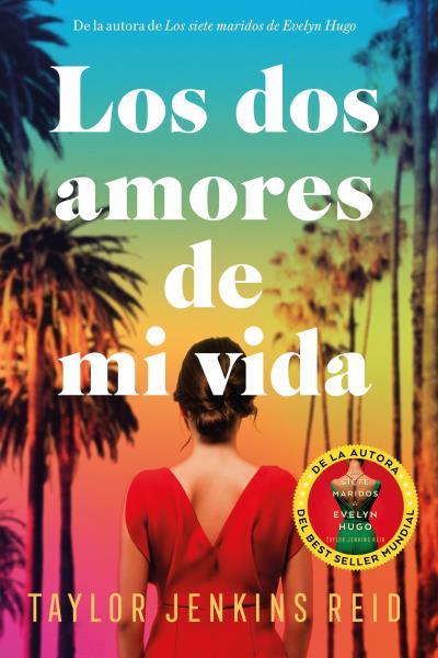 DOS AMORES DE MI VIDA | 9788419131461 | JENKINS REID, TAYLOR