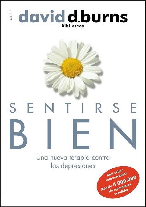 SENTIRSE BIEN NUEVA TERAPIA CONTRA LAS DEPRESIONES | 9788449323997 | BURNS, DAVID D.