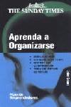 APRENDA A ORGANIZARSE -THE SUNDAY TIMES- | 9788474328387 | CAUNT, JOHN