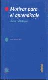 MOTIVAR PARA EL APRENDIZAJE | 9788423643462 | ALONSO TAPIA, JESUS