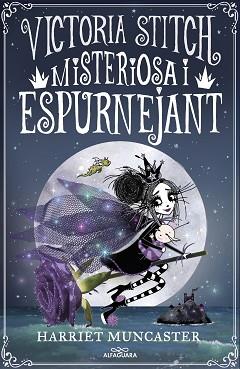 VICTORIA STITCH 3 - MISTERIOSA I ESPURNEJANT | 9788418915413 | MUNCASTER, HARRIET