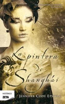 PINTORA DE SHANGHAI | 9788498722345 | CODY EPSTEIN, JENNIFER