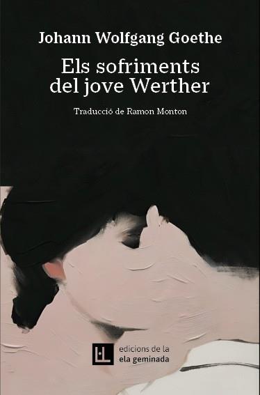 SOFRIMENTS DEL JOVE WERTHER | 9788412830484 | GOETHE, JOHANN WOLFGANG