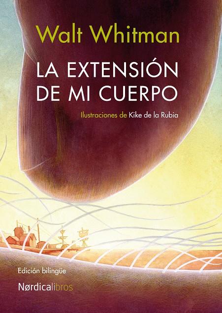 LA EXTENSIÓN DE MI CUERPO | 9788416112104 | WHITMAN, WALT