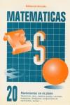 MATEMATICAS 20 MOVIMIENTOS EN EL PLANO | 9788478871803 | VARIS