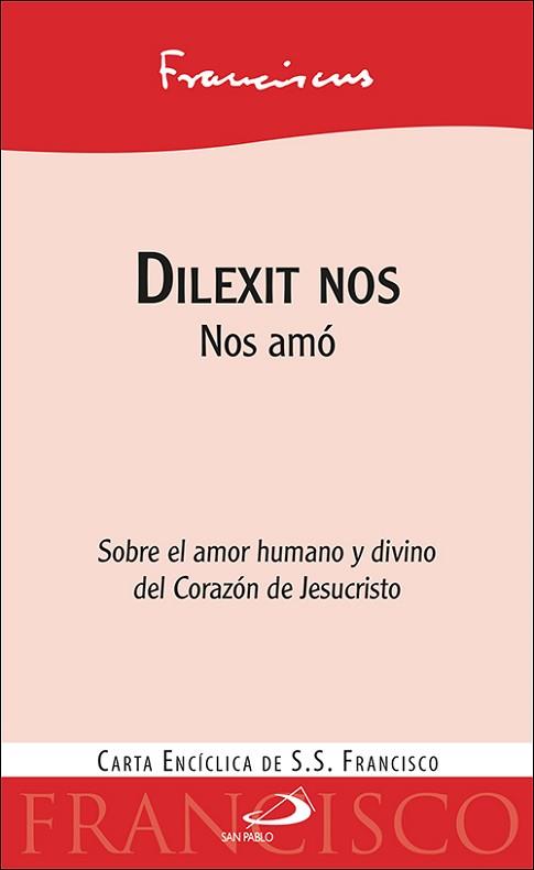 DILEXIT NOS | 9788428572385 | FRANCISCO, PAPA