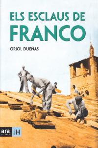 ESCLAUS DE FRANCO ELS | 9788496767324 | DUEÑAS, ORIOL