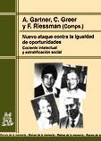NUEVO ATAQUE CONTRA LA IGUALDAD DE OPORTUNIDADES | 9788471124296 | GARTNER, A.