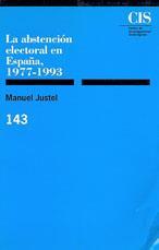 ABSTINENCIA ELECTORAL EN ESPAÑA | 9788474762136 | JUSTEL, MANUEL