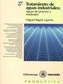 TRATAMIENTO DE AGUAS INDUSTRIALES | 9788426707406 | RIGOLA LAPEÑA, MIGUEL