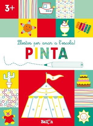 LLESTOS PER ANAR A L'ESCOLA! PINTA +3 | 9789403224930 | BALLON