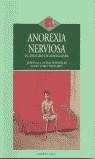 ANOREXIA NERVIOSA | 9788496106215 | CASTRO, JOSEFINA / TORO, JOSEP